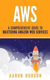 aws  comprehensive guide  mastering amazon web services buy   south africa