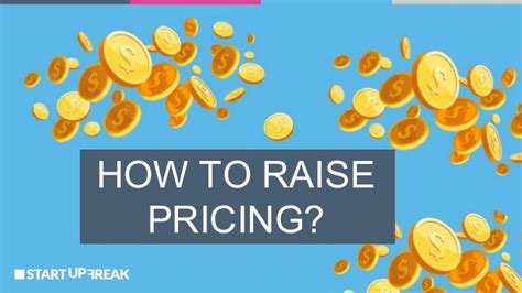 effectively raise prices