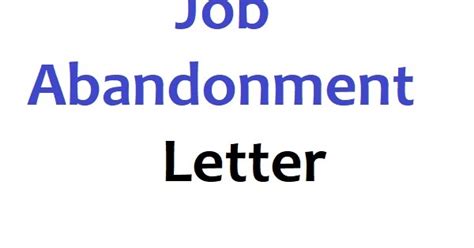 sample job abandonment letter template    sample contracts