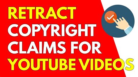 retract copyright claims remove copyright strike  youtube