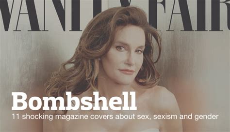 Caitlyn Jenner In Vanity Fair And 10 Other Shocking Magazine Covers
