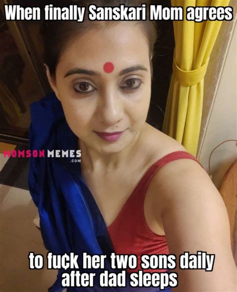 Indian Mom Son Memes Archives Page 39 Of 41 Incest Mom Memes And Captions
