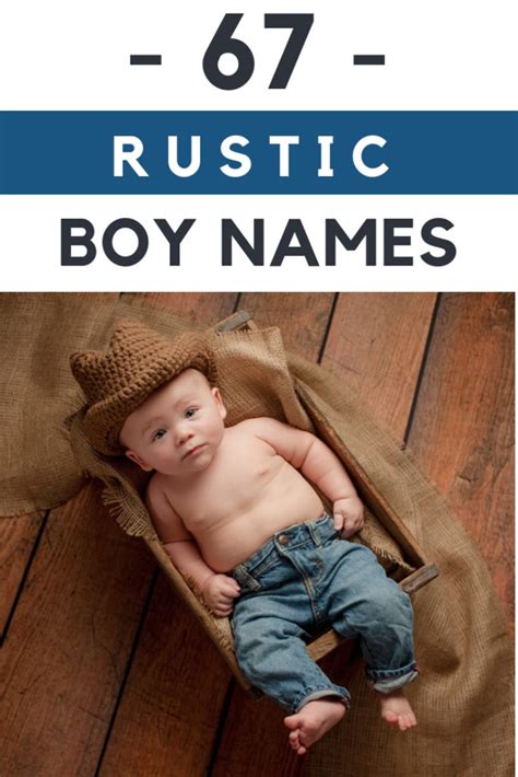 strong rustic boys names youre guaranteed  adore living