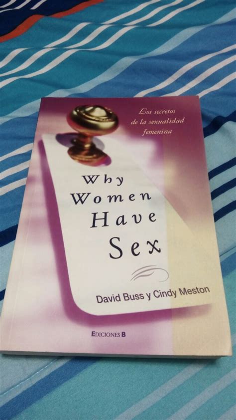 Why Women Have Sex David Buss Y Cindy Meston [zar] 200 00 En