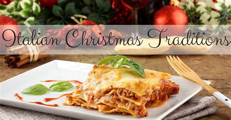 Italian Christmas Traditions Cucina Toscana