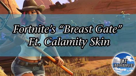Fortnite S Breastgate Calamity Skin Boob Physics Youtube