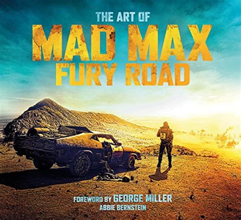 book review the art of mad max fury road parka blogs