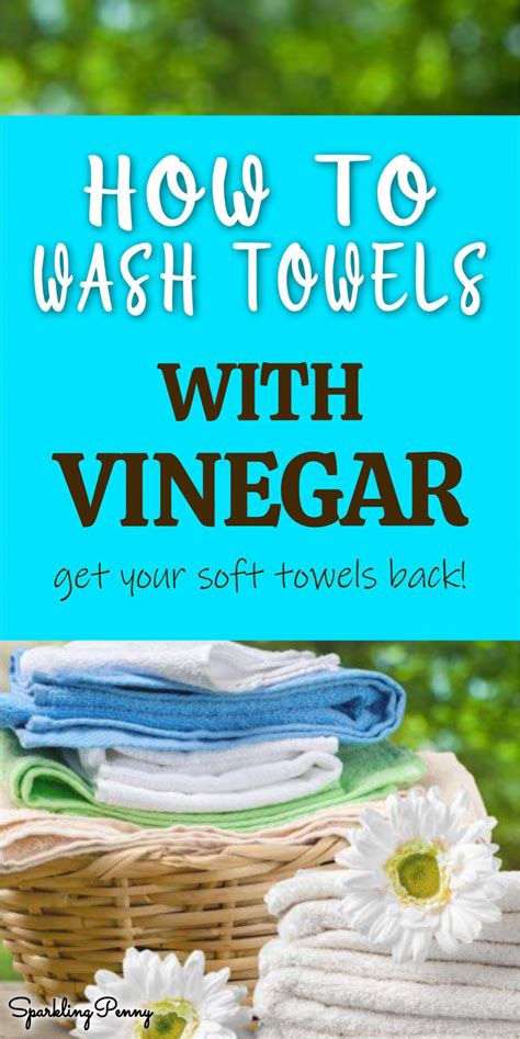 wash towels  vinegar soft fresh towels
