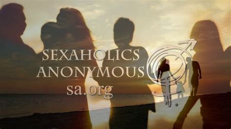 Sexaholics Anonymous Introduction Youtube