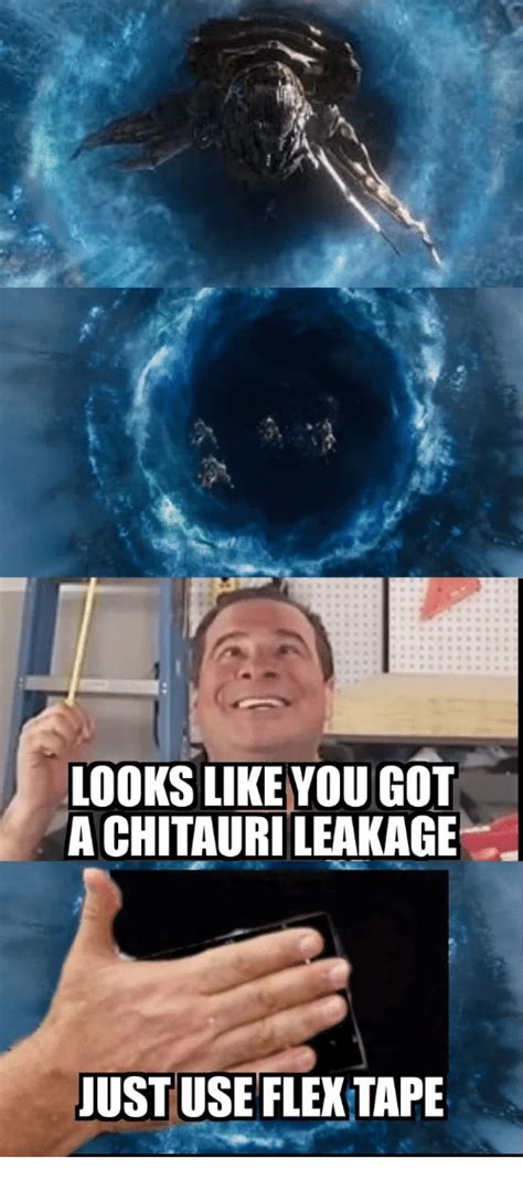 looks like you got a chitauri leakage just use flex tape flexing meme on me me