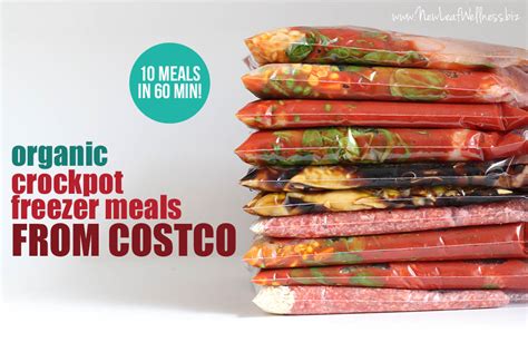 Make 10 Organic Freezer Meals From Costco In 60 Minutes Money Saving