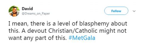 Christian Fury At Met Gala S Blasphemous Catholic Theme