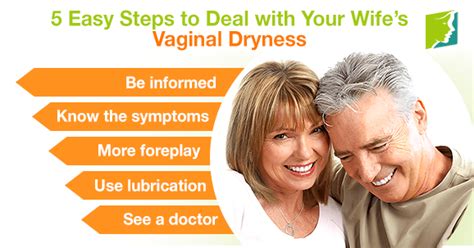 5 easy steps to deal with your wife s vaginal dryness menopause now