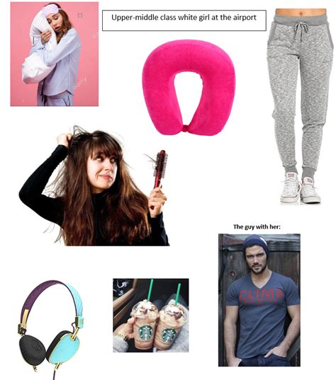 Upper Middle Class White Girl At The Airport Starterpacks