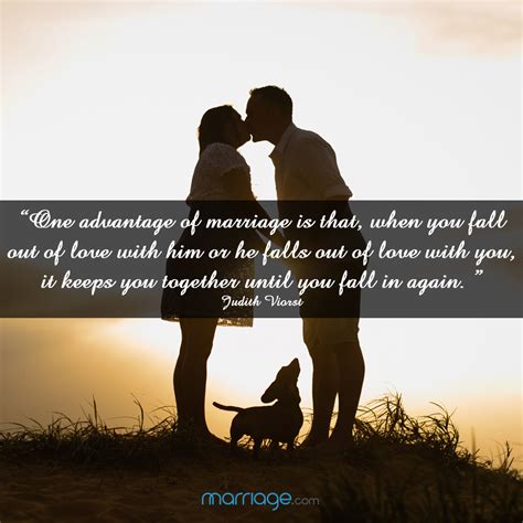 quotes one advantage of marriage is that when you fall out