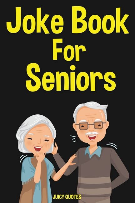 Joke Book For Seniors 350 Funny Jokes For Older People Paperback