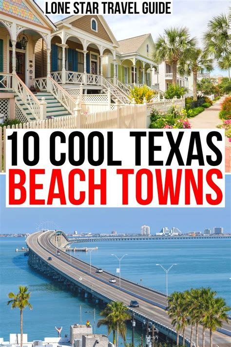 10 Cool Texas Beach Towns To Visit Texas Beach Vacation Texas