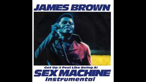 james brown get up i feel like being a sex machine 2015