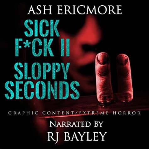 sloppy seconds by ash ericmore audiobook au