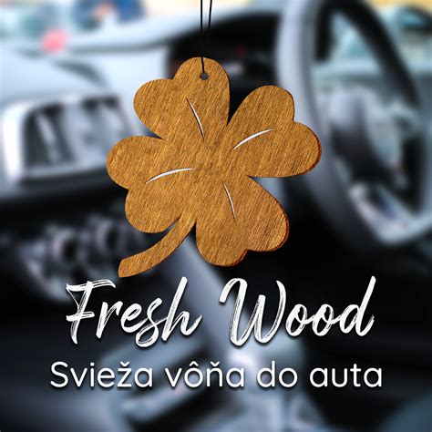 drevena vona  auta fresh wood  ks