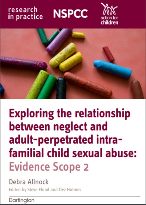 Exploring The Relationship Between Neglect And Adult