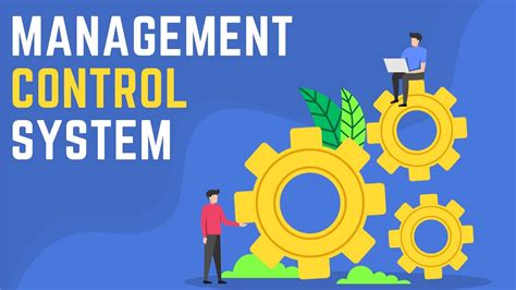 management control system objectives functions  advantages