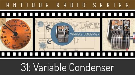 variable condensers work youtube