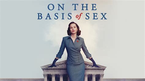 watch on the basis of sex 2018 movies online stream hd