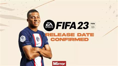 fifa  release date confirmed  ea play  early access revealed mirror