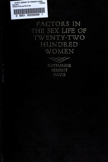Factors In The Sex Life Of Twenty Two Hundred Women Davis Katharine