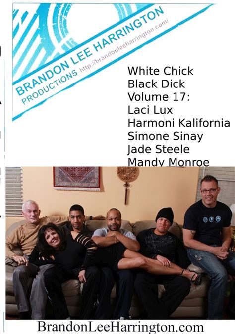 white chick black dick volume 17 by brandon lee harrington productions
