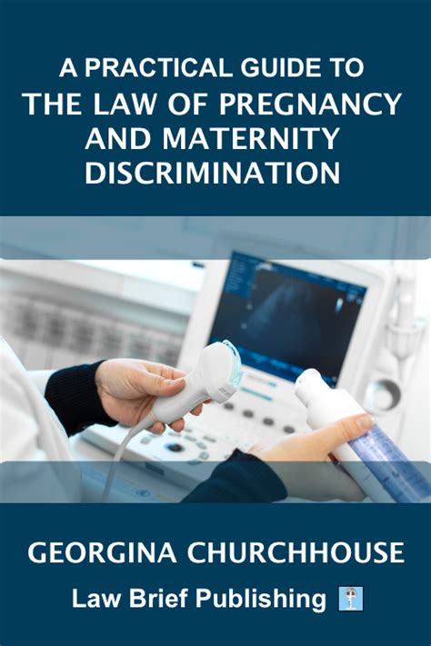 ‘a Practical Guide To The Law Of Pregnancy And Maternity Discrimination