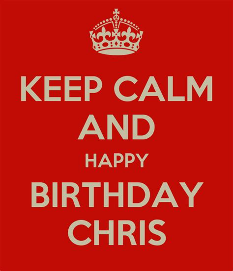 calm  happy birthday chris poster paul  calm  matic
