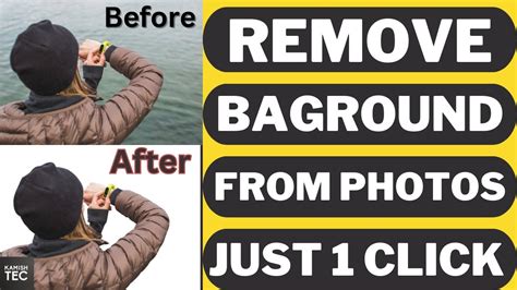 remove photo baground   click hd quality   losing image quality kamish