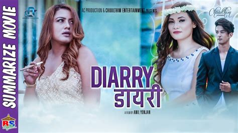 diarry nepali summarized movie rekha thapa chuulthim gurung sunny singh youtube