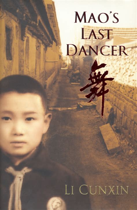 Maos Last Dancer By Li Cunxin Penguin Books Australia