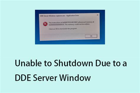 solutions unable  shutdown due   dde server window