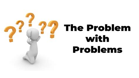 problem  problems youtube