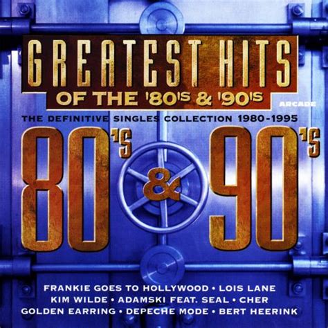 greatest hits of the 80 s and 90 s various artists