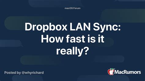 dropbox lan sync  fast    macrumors forums