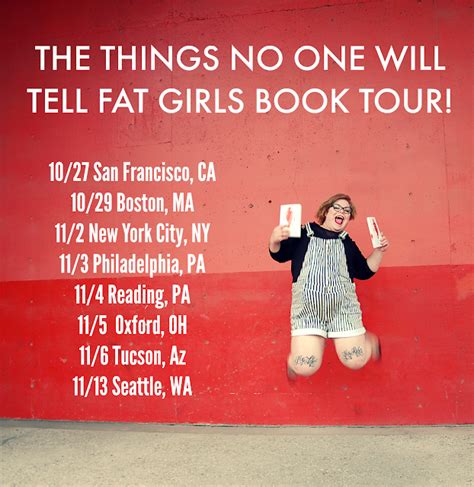 Things No One Will Tell Fat Girls Book Tour Dates Updated The