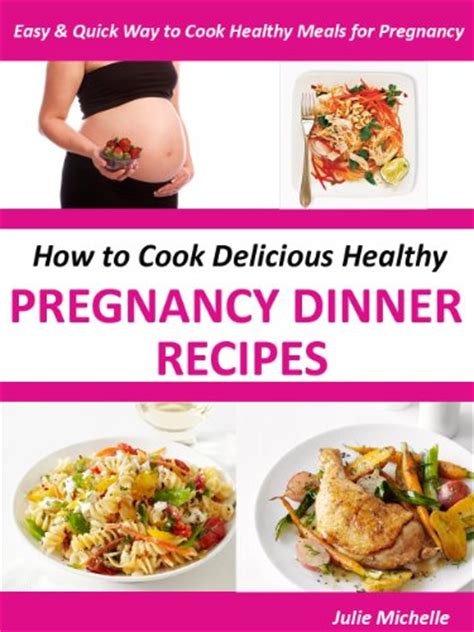 healthy nutrition pregnancy dinner recipes books eating  pregnant