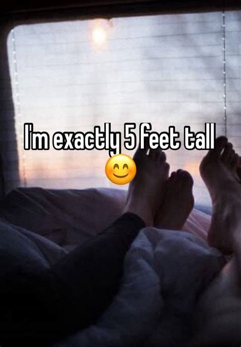 im   feet tall