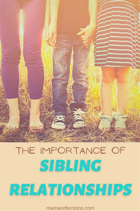 The Importance Of Sibling Relationships In 2021 Sibling Relationships