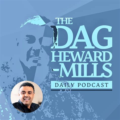 dag heward mills listen  podurama podcasts