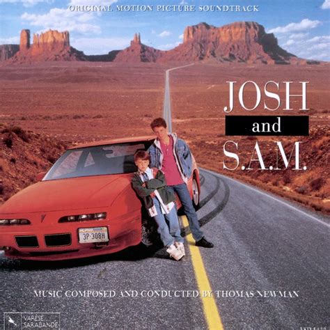 josh and s a m [original motion picture soundtrack] thomas newman