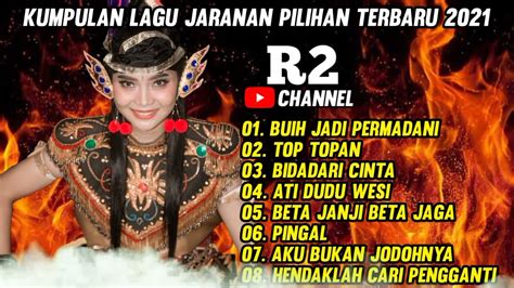 kumpulan lagu jaranan viral bass glerr new 2021 rengeng rengeng