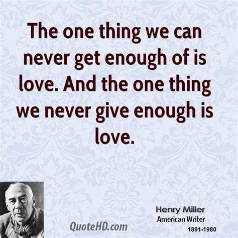 Henry Miller Quotes Quotesgram