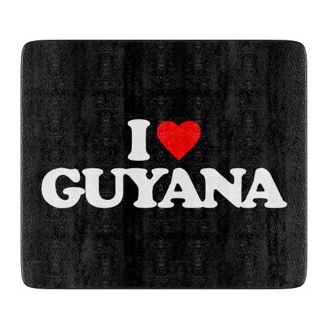 i love guyana cutting board zazzle