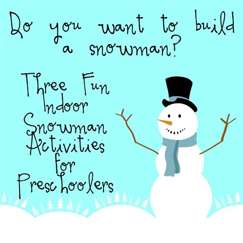 build  snowman  fun indoor snowman activities